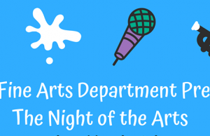 “The Night of the Arts” – This month at LMPS – Free to the community