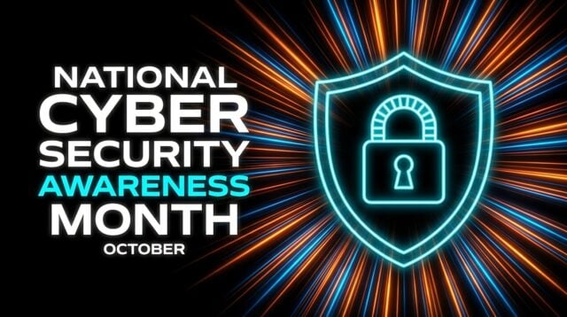 Cybersecurity Awareness Month Cybersecurity Awareness Month